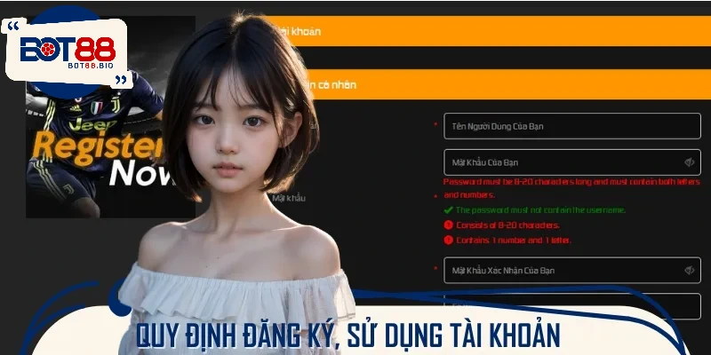 Quy định tạo và quản lý tài khoản cá cược đều được công khai rõ ràng